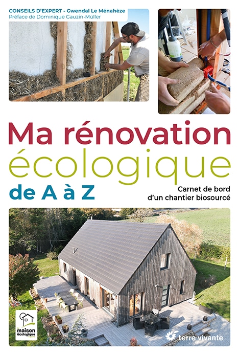 Ma rénovation écologique de A à Z